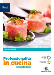 Professionalità in cucina - seconda edizione
