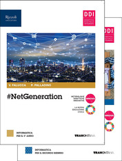 #NetGeneration triennio 2° biennio e 5° anno - nuova opera