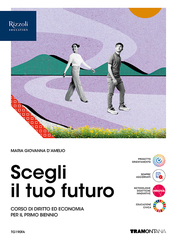 Scegli il tuo futuro